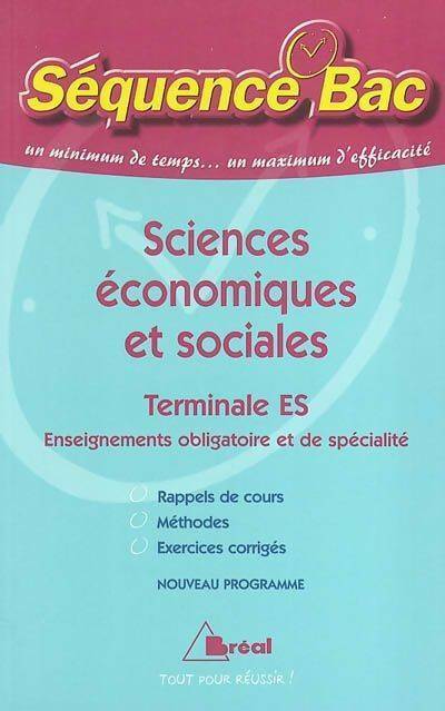 Sciences économiques et sociales Terminale ES - Chantal Buhour - Livre