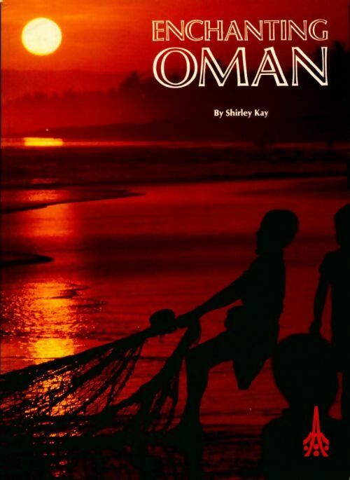Enchanting Oman - Shirley Kay - Livre