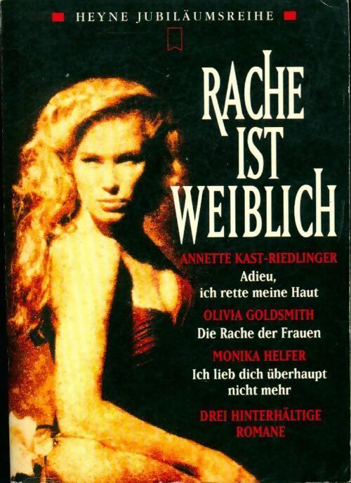 Rache ist weiblich - Annette Kast-Riedlinger - Livre