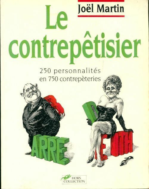 Le contrepêtisier - Joël Martin - Livre