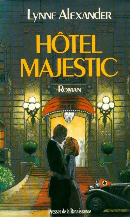Hôtel Majestic - Lynne Alexander - Livre