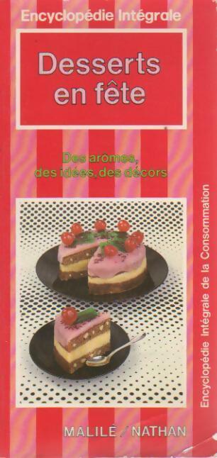 Desserts en fête - Jacqueline Blanchard - Livre