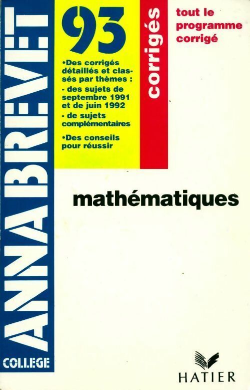 Mathématiques Brevet corrigés 93 - Bernard Demeillers - Livre