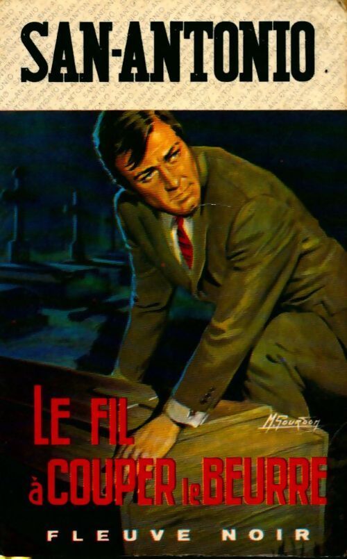 Le fil à couper le beurre - San-Antonio - Livre