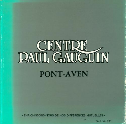 Centre Paul Gauguin - Collectif - Livre