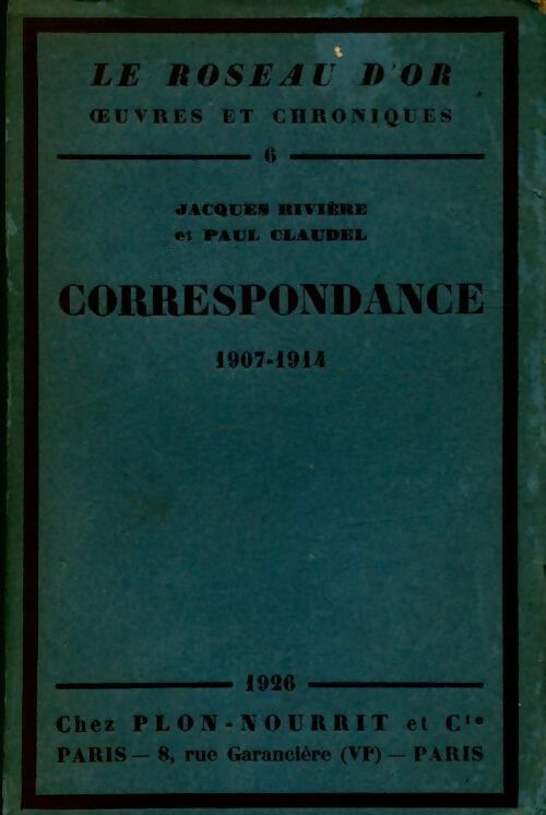 Correspondance 1907-1914 - Paul Jacques; Claudel - Livre