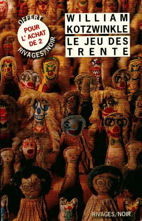 Le jeu des trente - William Kotzwinkle - Livre