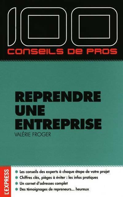 Reprendre une entreprise - Valérie Froger - Livre