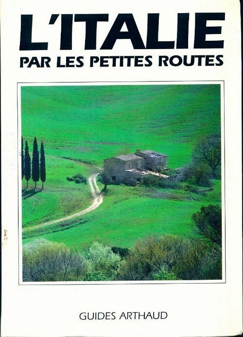 L'Italie par les petites routes - Peter Greene - Livre