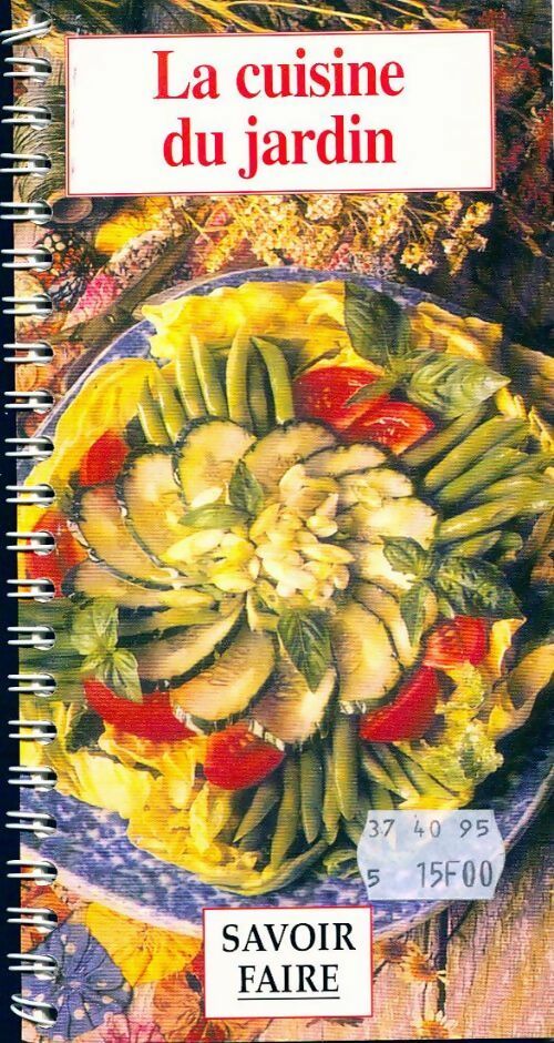 La cuisine du jardin - Collectif - Livre