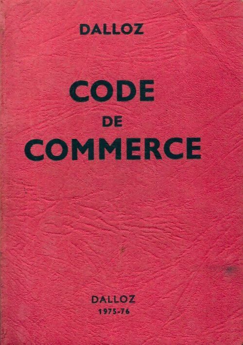 Code de commerce 1975-76 - Collectif - Livre