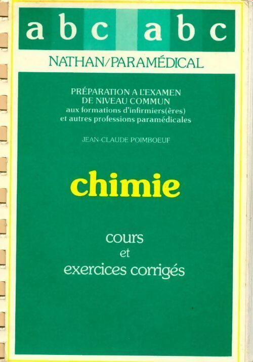 Chimie. Cours et exercices corrigés - Jean-Claude Poimboeuf - Livre