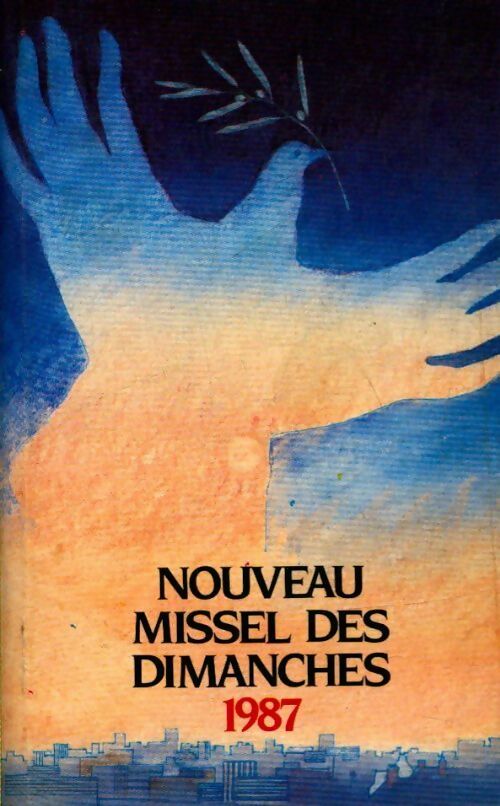 Missel dimanches 1987 - Inconnu - Livre