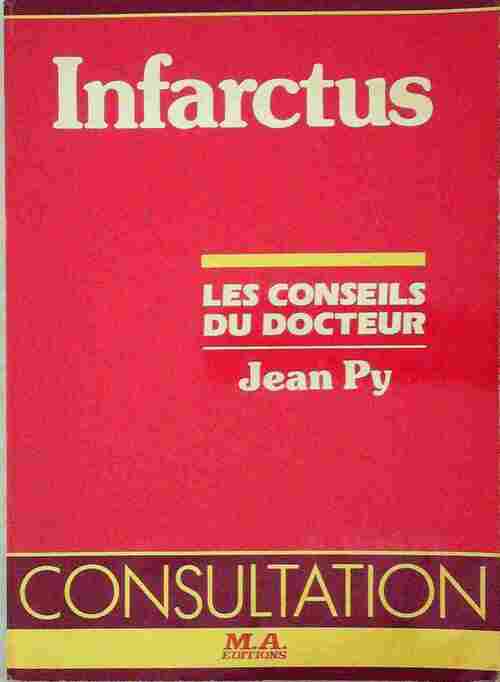 Infarctus - Jean Py - Livre