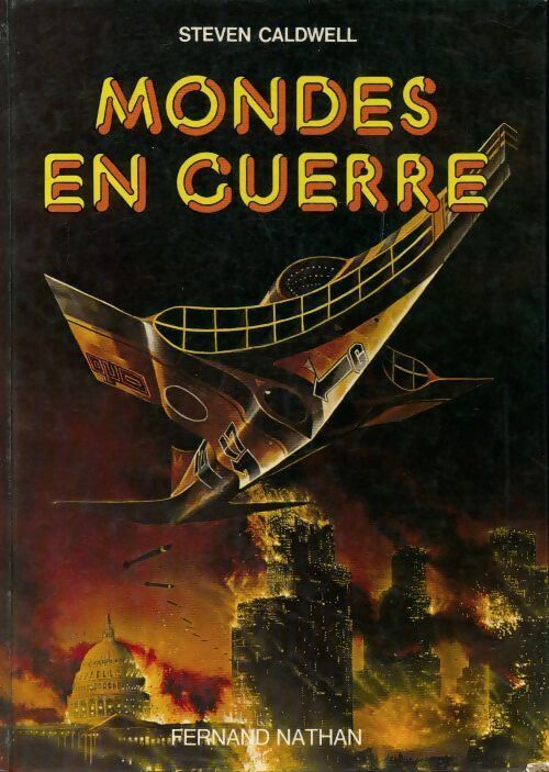 Mondes en guerre - Steven Caldwell - Livre