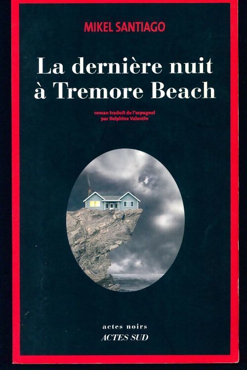 La dernière nuit à Tremore Beach - Mikel Santiago - Livre