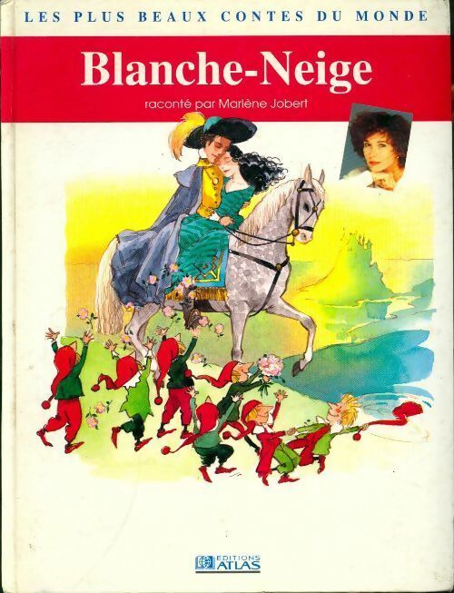 Blanche-Neige - Marlène Jobert - Livre