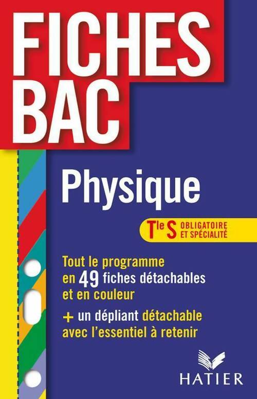 Physique Terminale S obligatoire et spécialité - Dominique Noisette - Livre