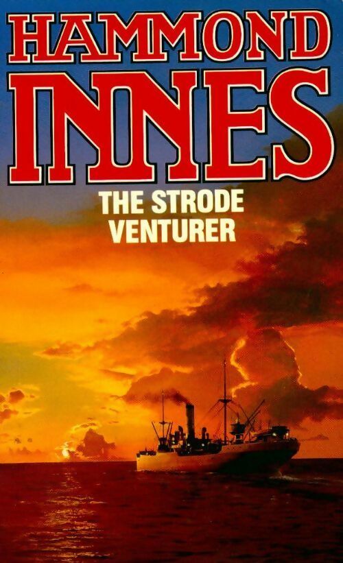 The strode venturer - Hammond Innes - Livre