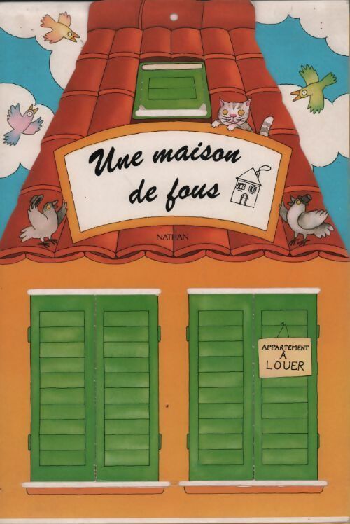 Une maison de fous - Collectif - Livre