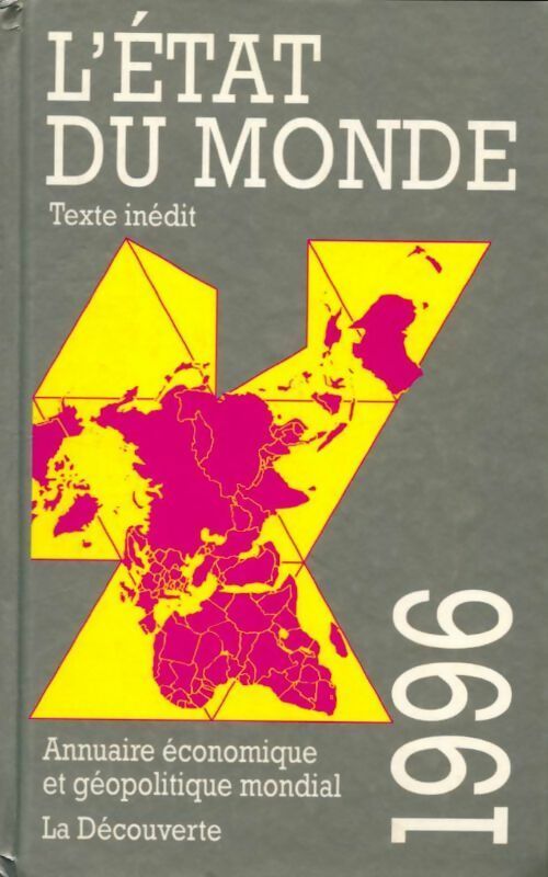 L'état du monde 1996 - Collectif - Livre