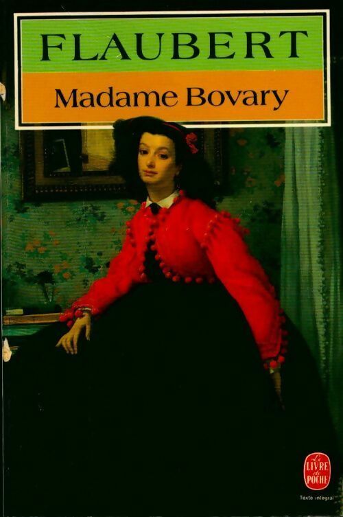Madame Bovary - Gustave Flaubert - Livre