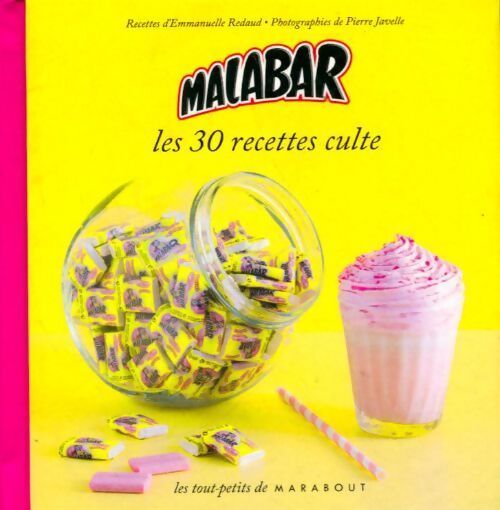 Malabar. Les 30 recettes culte - Emmanuelle redaud - Livre