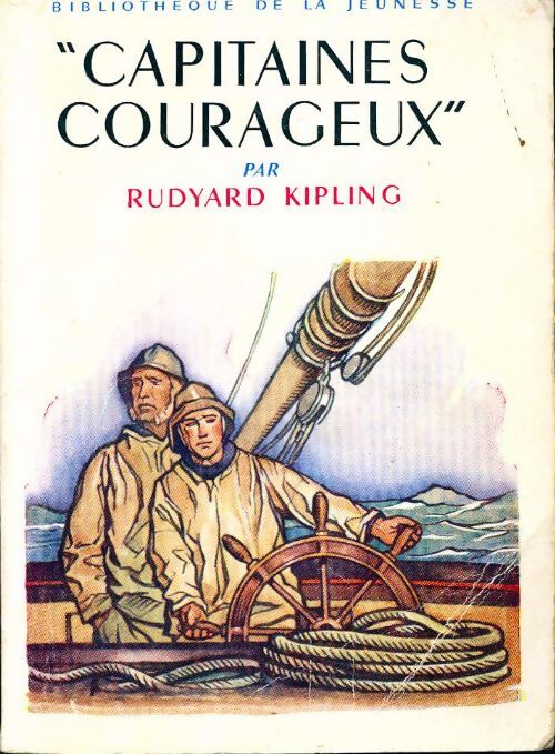 Capitaines courageux - Rudyard Kipling - Livre