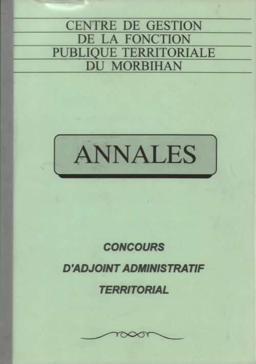 Annales du concours administratif territorial - Collectif - Livre