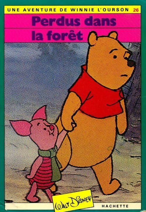 Perdus dans la forêt - Disney - Livre
