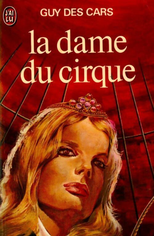 La dame du cirque - Guy Des Cars - Livre