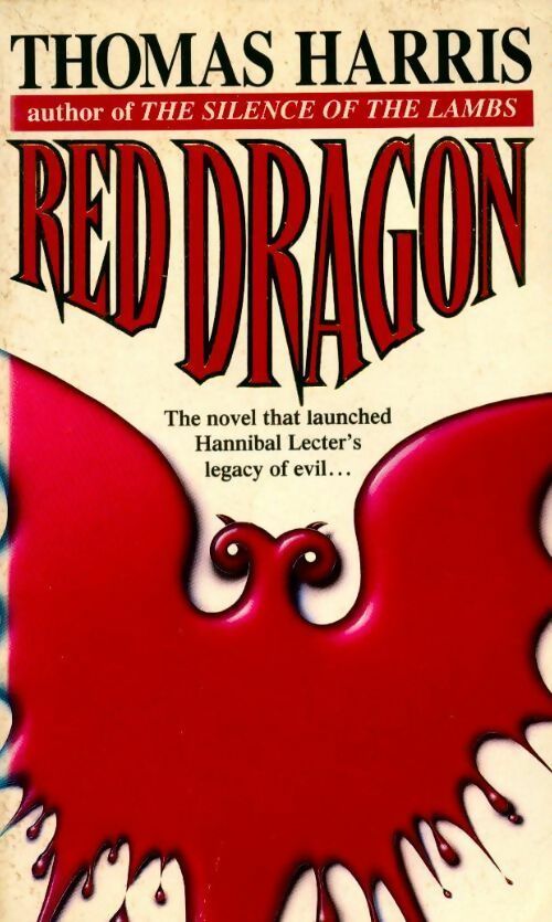 Red dragon - Thomas Harris - Livre