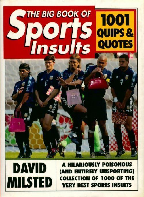 The big book of sports insults - David Milstead - Livre
