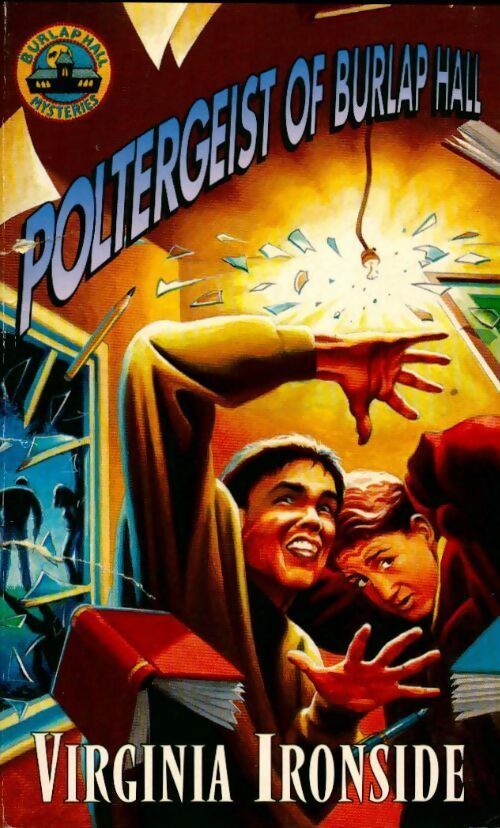 Poltergeist at burlap hall - Virginia Ironside - Livre