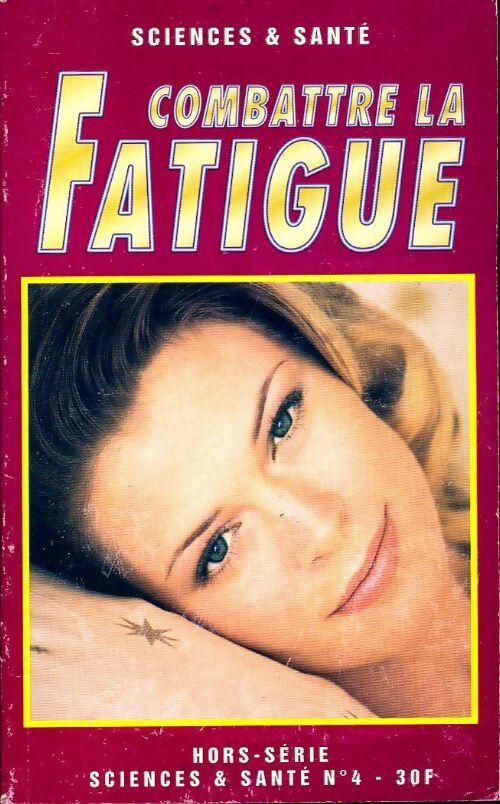 Combattre la fatigue - Collectif - Livre