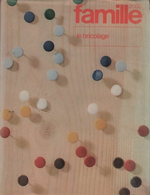 Le bricolage - Collectif - Livre