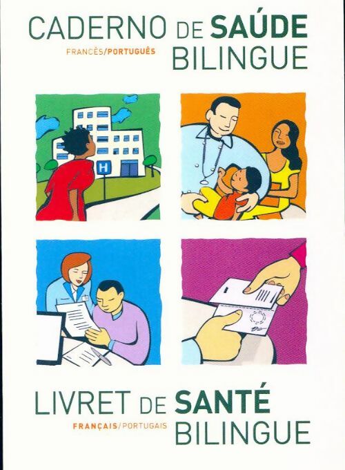 Carderno de Saude francès-Portuguès - Collectif - Livre
