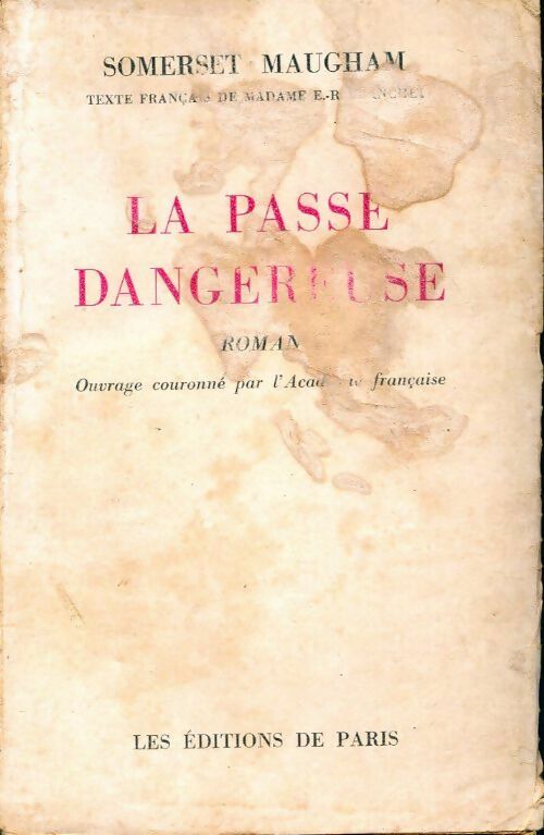 La passe dangereuse - Somerset Maugham - Livre