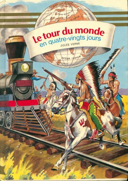 Le tour du monde en 80 jours - Jules Vernes - Livre