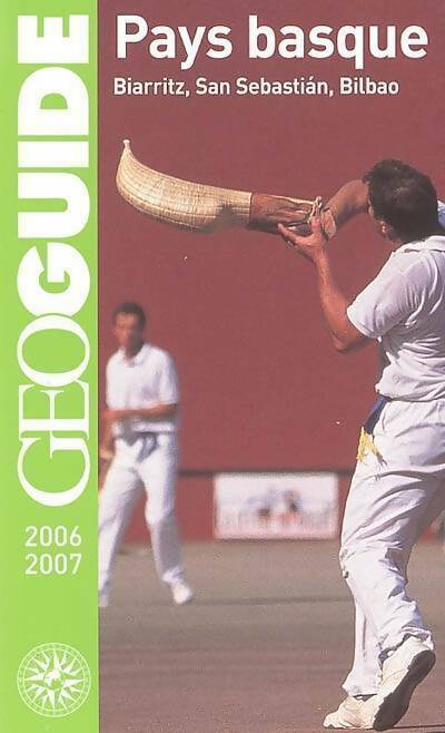 Pays basque 2006-2007 - Collectif - Livre