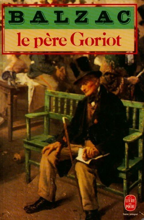 Le père Goriot - Honoré De Balzac - Livre