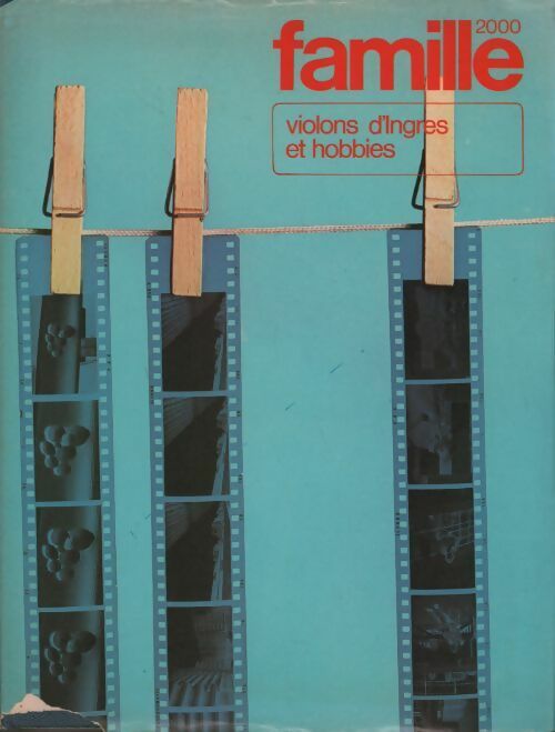 Violons d'Ingres et hobbies - Collectif - Livre