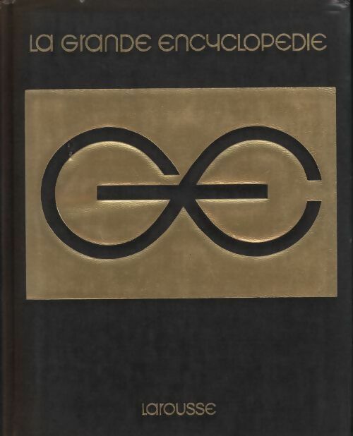 La grande encyclopédie Larousse Tome XIX : Syndrome à Turquie - Collectif - Livre