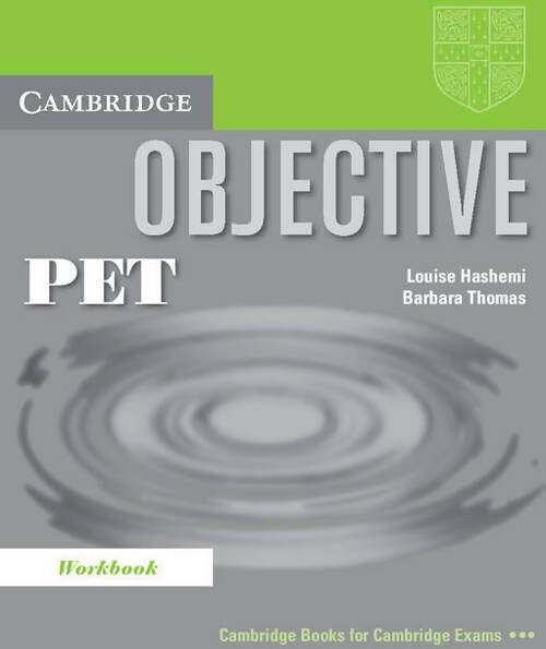 Objective pet. Workbook - Louise Hashemi, Barbara Thomas - Livre