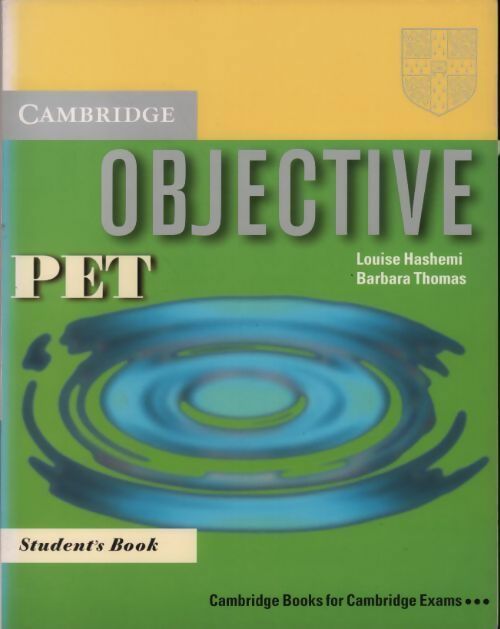 Objective P.E.T. Student's book - Louise Hashemi, Barbara Thomas - Livre
