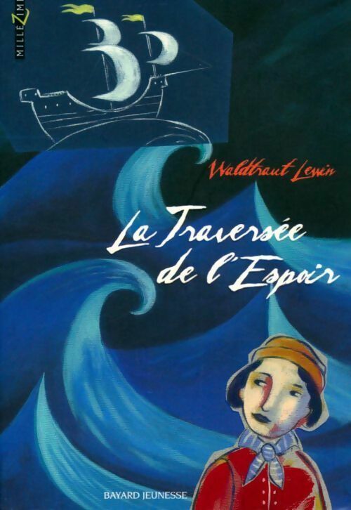La traversée de l'espoir - Waldtraut Lewin - Livre