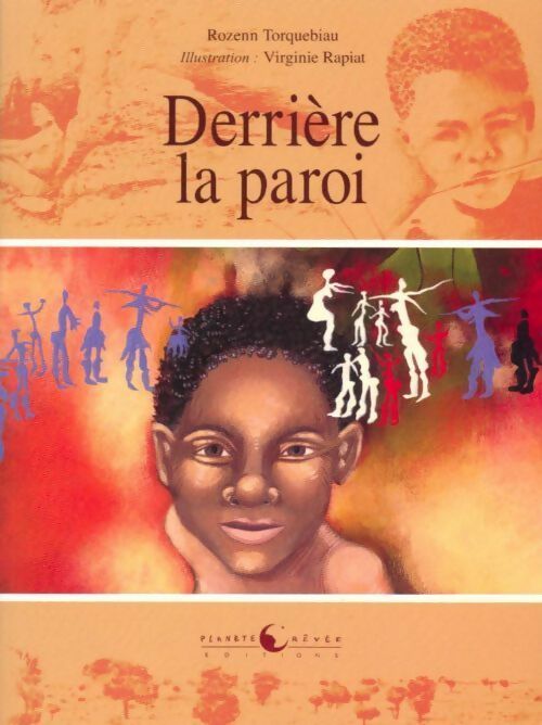Derrière la paroi - Rozenn Torquebiau - Livre