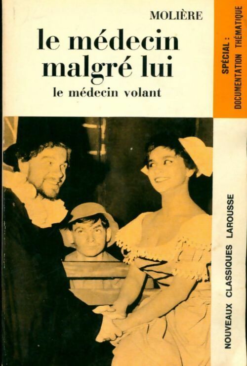 Le médecin malgré lui - Molière - Livre