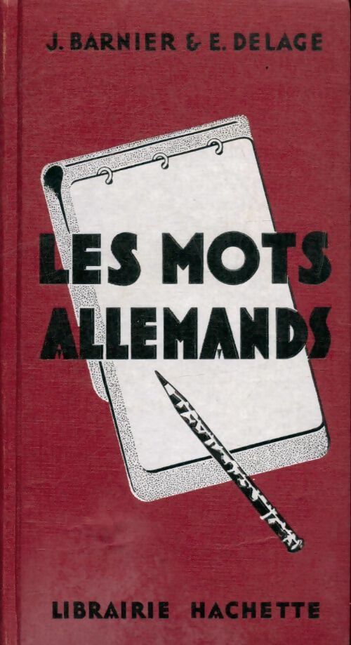 Les mots allemands - J. Barnier - Livre