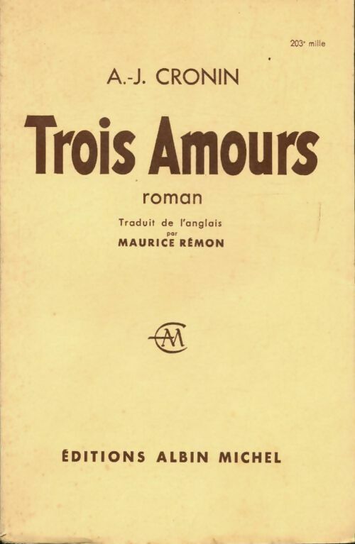 Trois amours - Archibald Joseph Cronin - Livre